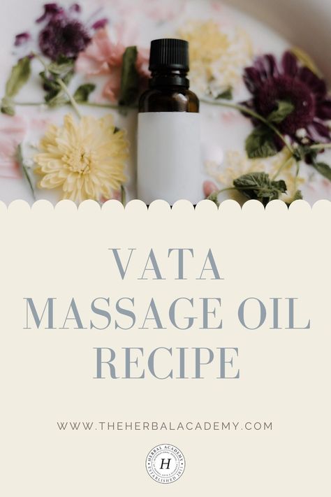 Vata Massage Oil Recipe (Fall and Early Winter) | Herbal Academy | This vata massage oil recipe features a sesame oil base and herbs with a warming, grounding energy, making it great for fall and winter. Massage Oil Recipe, Homemade Massage Oil, Body Oil Recipe, Massage Oils Recipe, Ayurveda Massage, Herbal Academy, Ayurveda Recipes, Ayurvedic Massage, Ayurveda Life