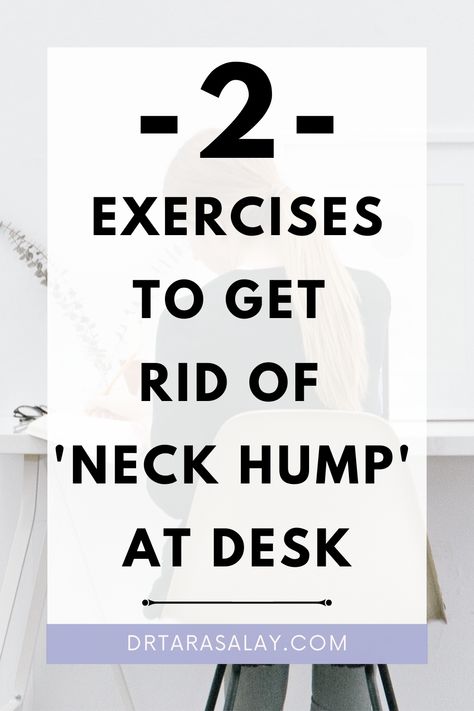 NECK HUMP EXERCISES - Neck posture exercises for when sitting at desk/computer Neck Muscle Exercises, Desk Posture, Neck Posture, Dowager's Hump, Sitting At Desk, Upper Back Exercises, How To Relax Yourself, Neck Hump, Neck Hurts