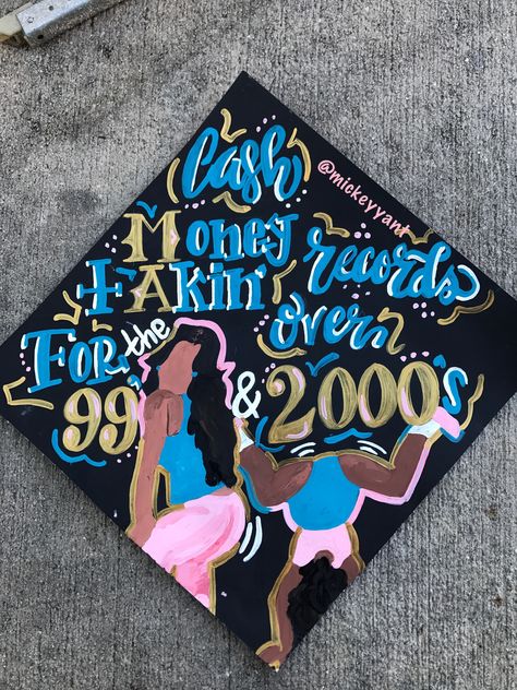 Cash money records takin over for the 99’ & 2000’s , twerk, grad cap Ig: @mickeyyant Brooklyn 99 Graduation Cap, Creative Graduation Caps, Cash Money Records, Grad Cap Decorated, Grad Shoot, High School Graduation Cap, Grad Hat, Grad Cap Designs, Diy Graduation Cap