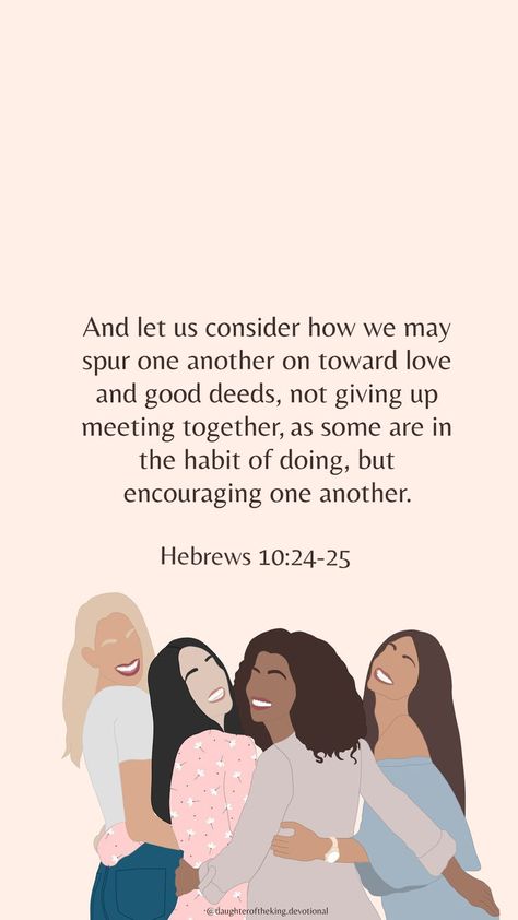 Hebrews 10, The Believer, Daughter Of The King, Not Giving Up, Faith Hope And Love, Bible Motivation, Lock Screens, Christian Motivation, Inspirational Bible Quotes