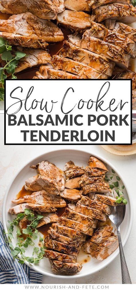 Pork tenderloin cooked with a balsamic glaze, sliced into medallions, and presented on a platter with a garnish of fresh oregano. Crockpot Pork Tenderloin Recipes, Balsamic Glazed Pork Tenderloin, Pork Tenderloin Crock Pot Recipes, Balsamic Pork Tenderloin, Balsamic Pork Tenderloins, Teriyaki Chicken Crock Pot, Crockpot Pork Tenderloin, Balsamic Pork, Tenderloin Recipes