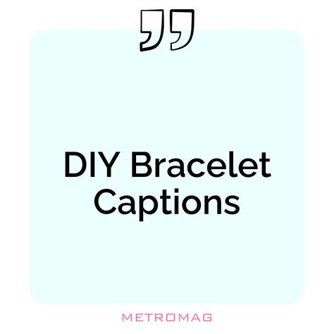 Bracelet Captions, Aesthetic Captions, Caption Ideas, Quotes For Instagram, All Quotes, Art Accessories, Instagram Captions, Be Yourself Quotes, Diy Bracelets