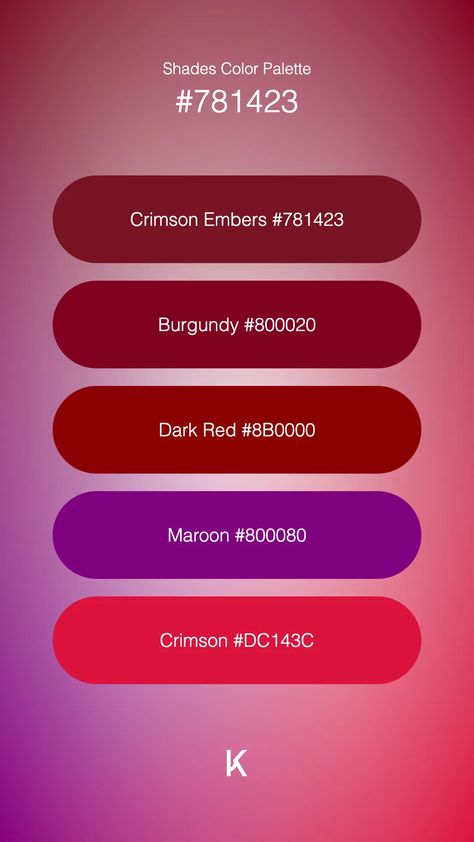 Shades Color Palette Crimson Embers #781423 · Burgundy #800020 · Dark Red #8B0000 · Maroon #800080 · Crimson #DC143C Maroon Color Palette, Hex Color, Hex Color Palette, Color Meanings, Hex Colors, Burgundy Wine, Maroon Color, Color Collection, Ruby Red