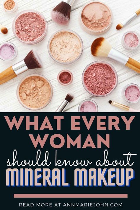 What Every Woman Should Know About Mineral Makeup Bare Minerals Makeup Tutorial, Mineral Fusion Makeup, Bare Minerals Makeup, Savvy Minerals, Makeup Over 40, Makeup For Older Women, Best Makeup Brushes, Makeup Mistakes, Types Of Makeup