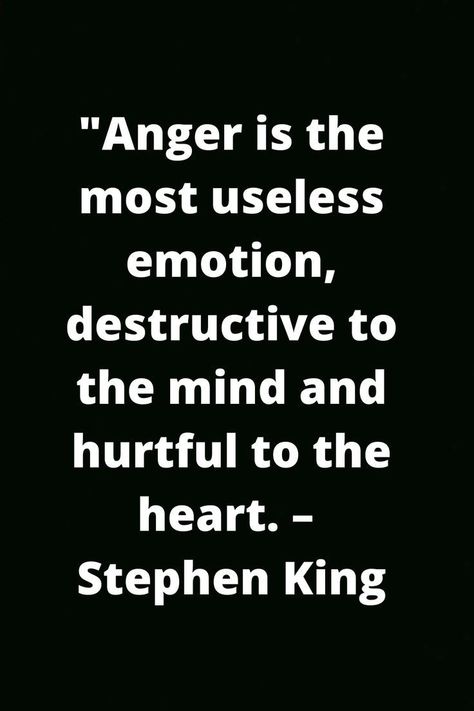 Steven King Quotes, Quotes About Anger, Bad Traits, Inspirational Quotes On Life, Stephen King Quotes, Anger Quotes, For Whatsapp Status, Inspirational Life Quotes