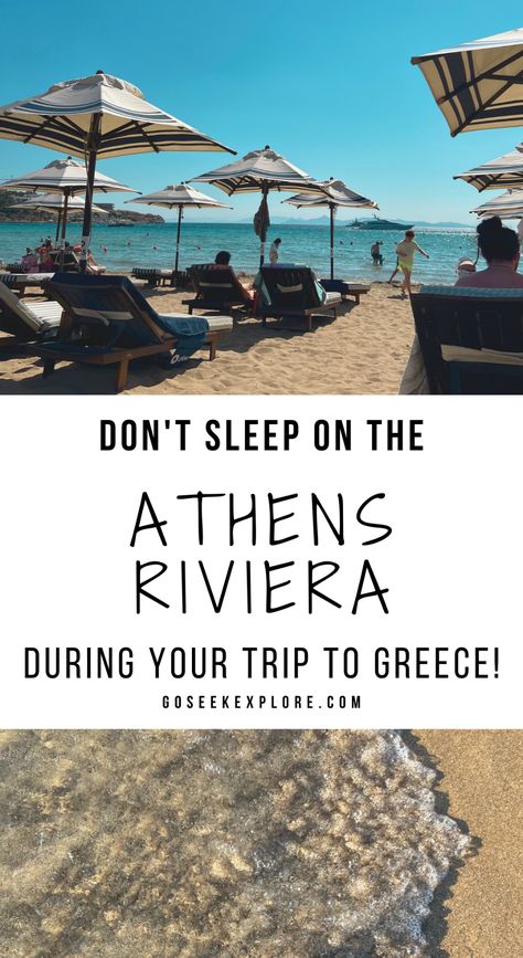 Don't Miss Out On The Athens Riviera During Your Greece Trip — Go Seek Explore Athens Beach, Athens Riviera, Mykonos Beaches, Greece Honeymoon, Greece Trip, Greek Travel, Europe Bucket List, Beach Chair Umbrella, Visiting Greece