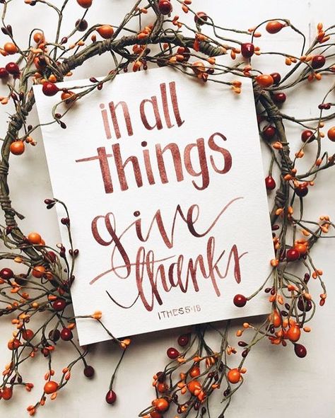 Rustic Thanksgiving Decorations, In All Things Give Thanks, Winter Backgrounds, Katie Clark, Typography Design Quotes, Fashion Quotes Inspirational, Rustic Thanksgiving, Scripture Quote, Quote Typography