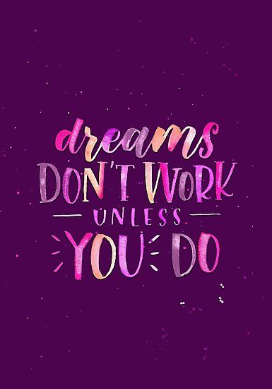 Dreams don't work unless you do. {Workout Motivation} Dreams Dont Work Unless You Do Quotes, Dreams Don't Work Unless You Do, Dreams Dont Work Unless You Do, Hope Thoughts, Cup Quotes, Relax Room, Wellness Motivation, Gym Fitness Motivation, A New Start