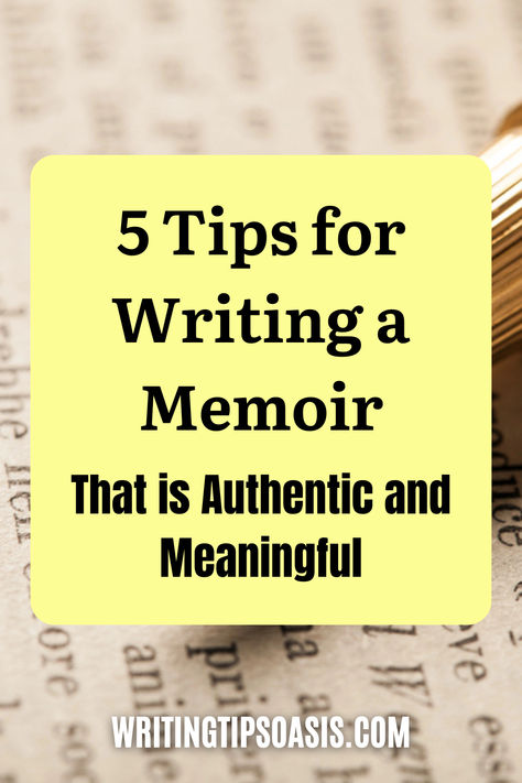 Image of pen and writing on paper and title of pin which is 5 tips for writing a memoir that is authentic and meaningful. Writing A Memoir Outline, How To Write A Memoir, Memoir Ideas, Writing A Memoir, Writing Projects, Tips For Writing, Memoir Writing, Writers Workshop, Writer's Workshop