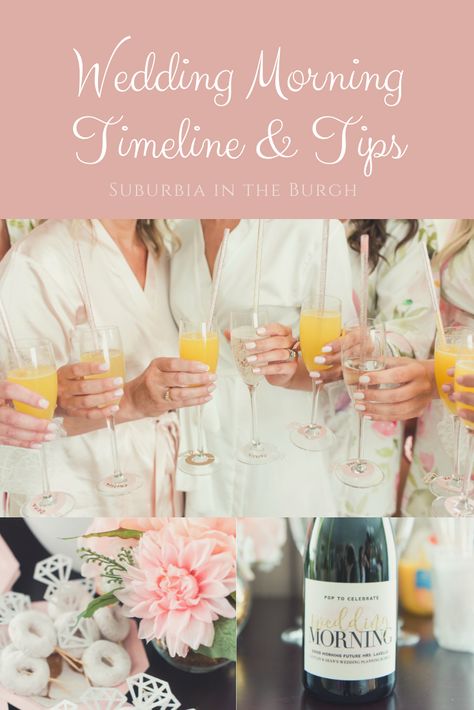 Bridal Party Getting Ready Drinks, Grooms Morning Of Wedding, Wedding Morning Timeline, Breakfast Ideas For Wedding Day Mornings, Wedding Day Bridesmaid Mornings, Food For Getting Ready For Wedding, Wedding Day Ideas Morning Of, Wedding Morning Breakfast Bridesmaids Brunch Ideas, Wedding Morning Getting Ready Food