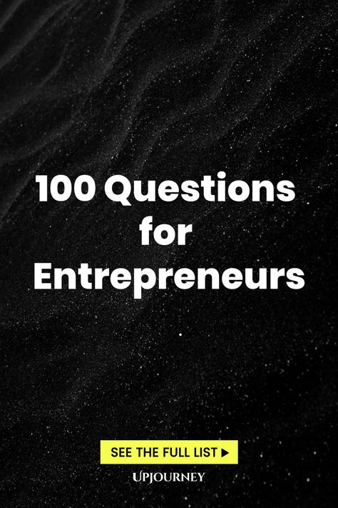 100 Questions for Entrepreneurs Entrepreneur Questions, 100 Questions To Ask, Work Etiquette, Psychology Terms, Relationship Quizzes, Happiness Journal, Friendship And Dating, 100 Questions, Asking The Right Questions