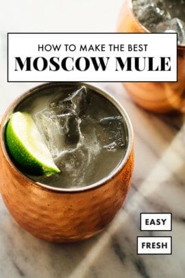 Moscow Mule Recipe Classic, Best Moscow Mule, Cookie And Kate, Moscow Mule Cocktail, Moscow Mules, Moscow Mule Recipe, Mule Cocktail, Mule Recipe, Boozy Drinks