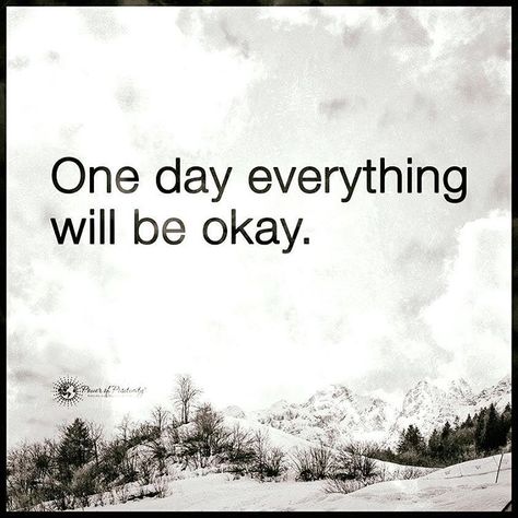 “One day everything will be ok. #powerofpositivity” Its Okay Quotes, Motivational Quotes About Life, Everything Will Be Okay, Staff Motivation, Inspirational Motivational Quotes, Positive Motivational Quotes, Everything Will Be Ok, Cute Inspirational Quotes, Cute Quotes For Life