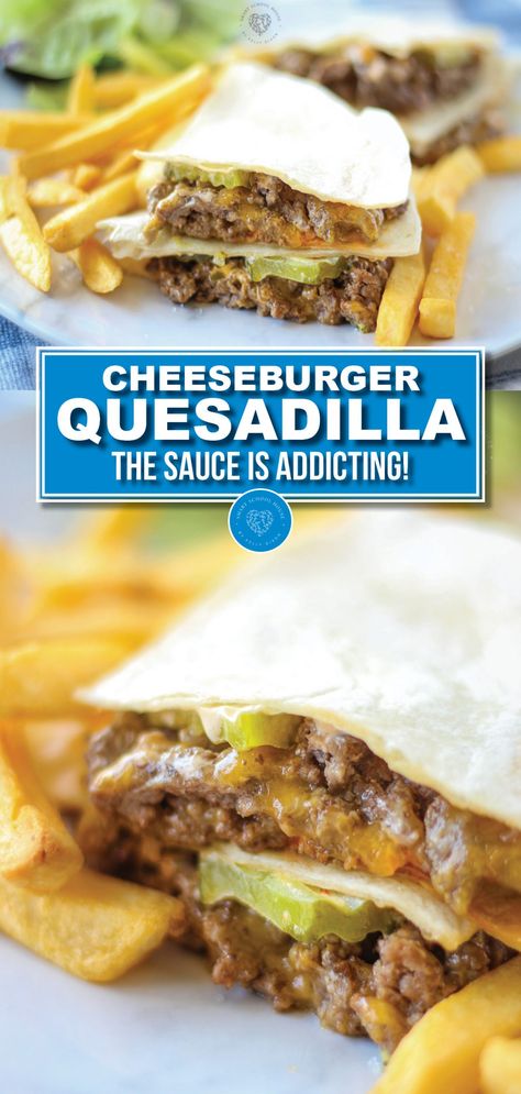 Cheeseburger Quesadilla Easy, Recipes With Soft Shell Tortillas, Cheeseburger Casadilla, Cheese Burger Quesadilla Recipes, Sheet Pan Cheeseburger Quesadilla, Hamburger On A Tortilla, Sides With Cheeseburgers, Hamburger In A Tortilla, Cheeseburger Tortilla Wrap