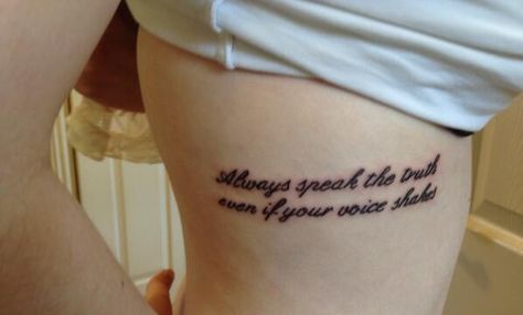 always Speak The truth even if your voice shakes Speak Your Mind Even If You Voice Shakes Tattoo, Even If Your Voice Shakes, Semicolon Project, Speak Your Mind, Forearm Tattoo Women, Tattoo Women, Speak The Truth, Forearm Tattoo, Your Voice