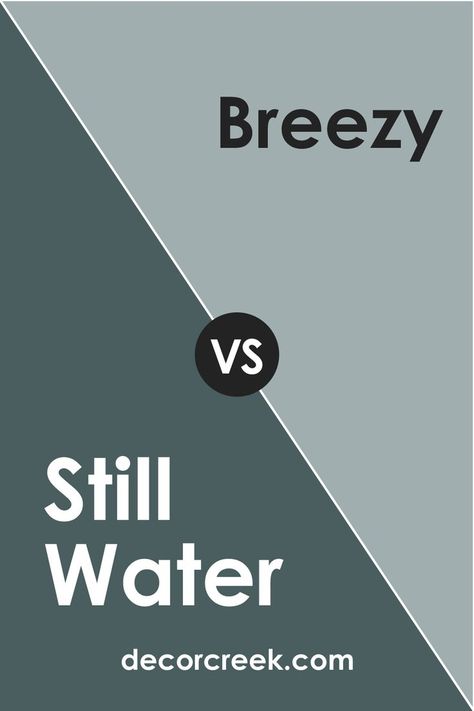 Still Water SW 6223  vs Breezy  by Sherwin-Williams Sw Breezy, Sw Still Water, Sherwin Williams Still Water, Sherwin Williams Coordinating Colors, Apple House, Dark Paint Colors, Trim Colors, Apple Home, Paint Swatches