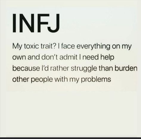 Infj Weakness, Stay Toxic, Infj Personality Facts, Infj Relationships, Infj Traits, Infj Humor, Infj Psychology, Intj And Infj, Infj Type