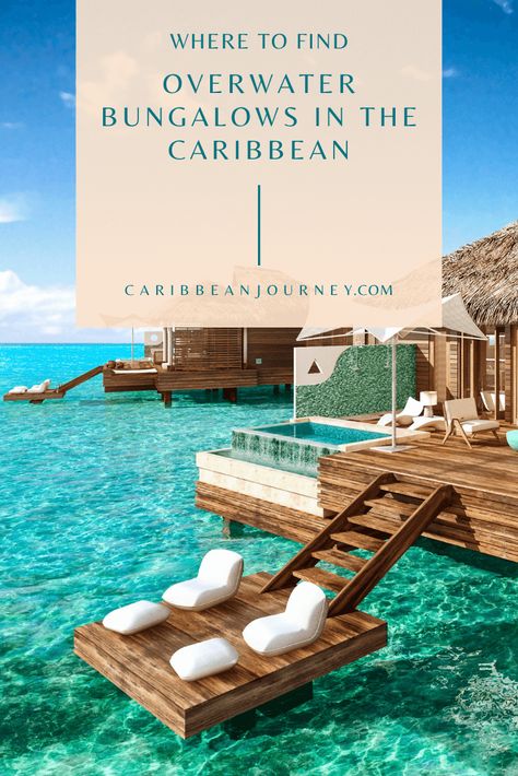 OVERWATER BUNGALOWS Best Sandals Resort, Sandals Montego Bay, Sandals South Coast, Water Hammock, Treasure Beach, Water Bungalow, Caribbean Hotels, Sandals Resorts, Couples Retreats