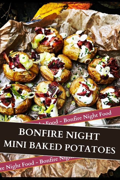 image shows a Brown background with white text saying 'Bonfire Night mini Baked potatoes' image shows several baked potatoes stuffed with bacon and soured cream Guy Fawkes Night Food, Guys Night Food, Bonfire Night Kids Crafts, Bonfire Food Ideas, One Potato Recipe, Mini Jacket Potatoes, Bonfire Night Guy Fawkes, Easy Tailgate Food, Cookout Ideas