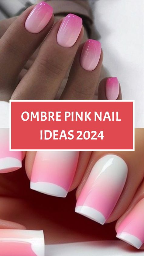 Ombre Pink Nail Ideas 2024 Pink And White Ombré Dip Nails, Spring Ombre Nail Ideas, Blue And Pink Ombre Nails, Dark Pink Ombre Nails, Hot Pink Ombre Nails, Ombre Shellac, Ombré Pink Nails, Umbre Nails, Pink Nail Design Ideas