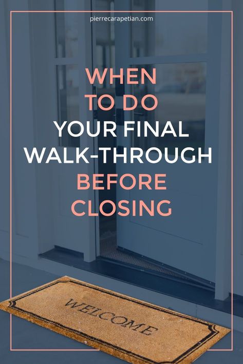 Between the time your offer is accepted and getting the keys, when and what should you do at your final walk through before closing? Real Estate Articles, Top Realtor, Real Estate Advice, Home Buying Process, Home Buying Tips, Home Selling Tips, Buying A New Home, First Time Home Buyers, Real Estate Tips