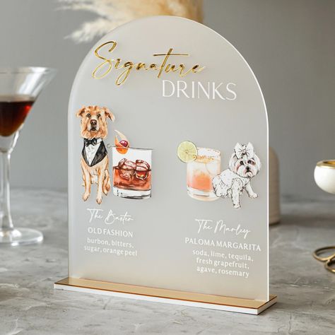 Signature Drinks Sign, Pet Signature Drink Sign, Signature Drinks Dog Sign, Wedding Bar Sign Dog, Acrylic Pet Bar Sign, Dog Signature Drinks - Etsy Wedding Bar Decor, Open Bar Wedding, Spiegel Gold, Signature Drink Sign, Signature Cocktail Sign, Bar Menu Wedding, Cocktails Sign, Signature Drinks Sign, Cocktails Bar