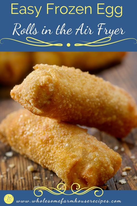 hot and crispy air fryer egg rolls from frozen Egg Rolls In Air Fryer, Rolls In Air Fryer, Frozen Egg Rolls, Egg Roll Wraps, Veg Snacks, Chaat Recipe, Appetizers Recipes, Evening Snacks, Air Fryer Recipes Easy