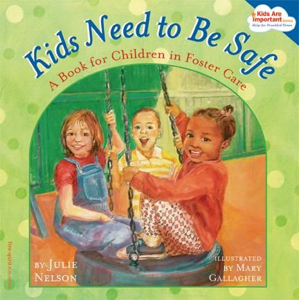 Kids Need to Be Safe: A Book for Children in Foster Care Julie Nelson, Adoption Books, Mind Reading Tricks, Book Care, Foster Baby, Foster Care Adoption, Foster To Adopt, Adoption Gifts, Kids Moves