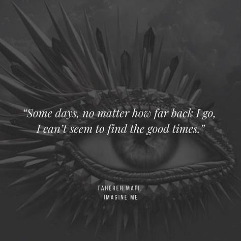 Kenji Kishimoto, Ya Book Quotes, Imagine Me, Shatter Me Quotes, Fantasy Quotes, Wattpad Quotes, Tahereh Mafi, Best Quotes From Books, Shatter Me