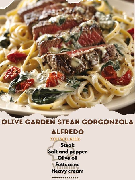 Yummy Recipes | 🥩 Olive Garden Steak Gorgonzola Alfredo: Indulge in a rich, creamy, and cheesy delight! #SteakLovers Olive Garden Steak Gorgonzola… | Instagram Savory Steak Gorgonzola Alfredo With Creamy Parmesan Sauce, Olive Garden Steak Gorgonzola Recipe, Steak Gorgonzola Alfredo, Gorgonzola Alfredo, Pasta With Sauce, Season Steak, Steak Gorgonzola, Gorgonzola Recipes, Olive Garden Recipes