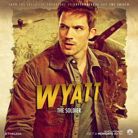 Wyatt Logan | Timeless Wikia | FANDOM powered by Wikia Matt Lanter Timeless, Garcia Flynn, Timeless Show, Timeless Series, Matt Lanter, Delta Force, Chad Michael Murray, Nerd Girl, Fantasy Movies