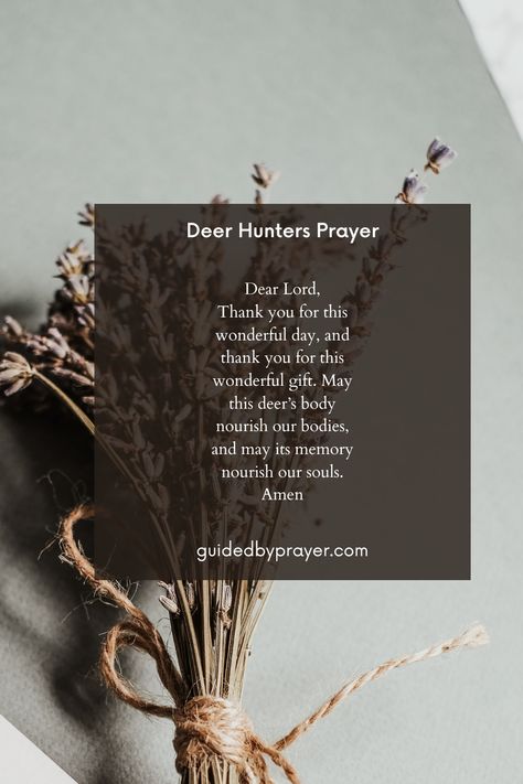 Deer Hunters Prayer, Hunting Prayer, Hunters Prayer, Hunter's Prayer, Deer Heads, Hunting Signs, Whitetail Deer Hunting, Blogging Ideas, Deer Stand