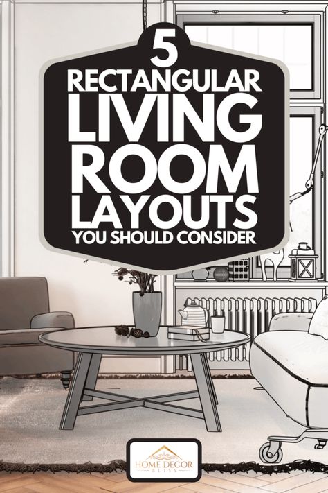 5 Rectangular Living Room Layouts You Should Consider Sitting Room Layout, Rectangular Living Room, Black Bookshelves, Living Room Layouts, Rectangle Living Room, Bay Window Living Room, Large Entertainment Center, Small Loveseat, Rectangular Living Rooms