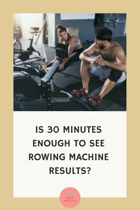 How long should you exercise to see rowing machine results? Will 30 minutes do? Here are some factors to consider when planning your routine. Rowing Machine Workout Benefits, Row Machine Benefits, Rowing Machine Workout, Rowing Workout, Indoor Rowing, Workout Results, Heath And Fitness, Rowing Machine, Strong Muscles