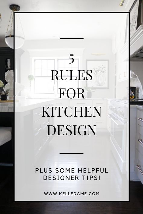 Designing Kitchen Island Layout, Kelly Hoppen Kitchen Design, Traditional Kitchen Layout, Highly Functional Kitchen, Kitchen Layout Rules, Kitchen Design Principles, High End Kitchen Design Classic, Best Functional Kitchen Layout, Kitchen Remodel Styles