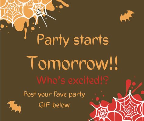 Party Starts Tomorrow Scentsy, Scentsy Party Starts Tomorrow, Halloween Colorstreet, Party Starts Tomorrow, Memes Halloween, Scentsy 2022, Pc Memes, Scentsy Facebook Party, Scentsy Facebook