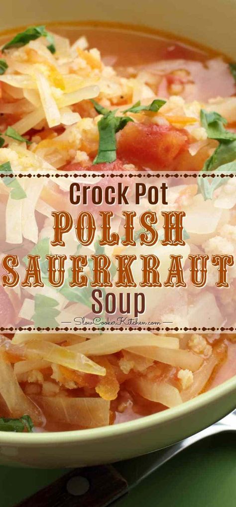 Crock Pot Kapusnyak is a Polish Sauerkraut Soup made with fermented sauerkraut  #crockpotrecipes  #slowcookerrecipes  #slowcookerkitchen  #freezermeals Polish Sauerkraut, Soup Slow Cooker, Slow Cooker Kitchen, Sauerkraut Soup, Crockpot Soup, Fast Dinner, Sauerkraut Recipes, Polish Food, Soup Crocks