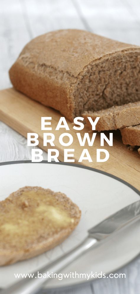 Brown bread (wholemeal loaf) | Cooking with my kids Easy Wholemeal Bread Recipes, Homemade Brown Bread Recipes Easy, Brown Flour Recipes, Brown Bread Recipes Easy, Wholemeal Flour Recipes, Brown Bread Recipes, Loaf Pizza, Love My Brother Quotes, Wholemeal Bread Recipe