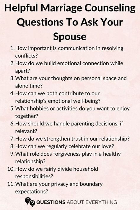 11 helpful marriage counseling questions to ask your spouse Islamic Questions To Ask Before Marriage, Marriage Questions Communication, What To Ask Before Marriage, Marriage Questions To Ask, Relationship Psychology Questions, Questions For Christian Couples, Pre Marital Counseling Questions, Couple Therapy Questions, Questions Before Marriage