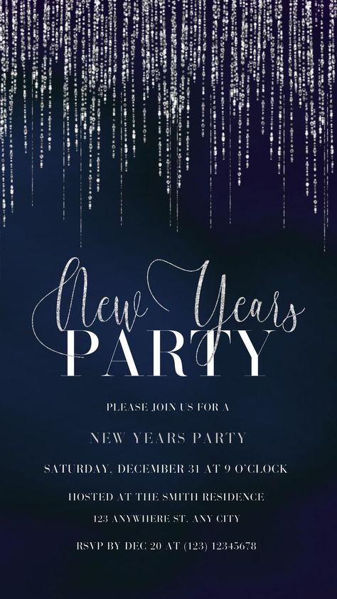 New Years Party Invitation Template, New Years Party, Please join us for a New Years Party, Saturday, December 31 at 9 O'clock, Hosted at the Smith residence, 123 anywhere st, any city, RSVP by Dec 20 at (123) 12345678 Elegant Christmas Party, Christmas Party Invitation Template, Christmas Invitation, Glitter Invitations, Invitation Background, Christmas Poster, Christmas Invitations, Christmas Party Invitations, Party Invite Template