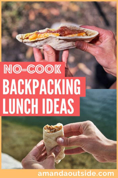 3 No-Cook Backpacking Lunch Ideas Lunch Ideas No Cook, Hiking Food Backpacking Meals, Backpacking Lunch, Best Backpacking Food, Hiking Lunch, Backpacking Breakfast, Trail Food, Camping Lunches, Hiking Snacks