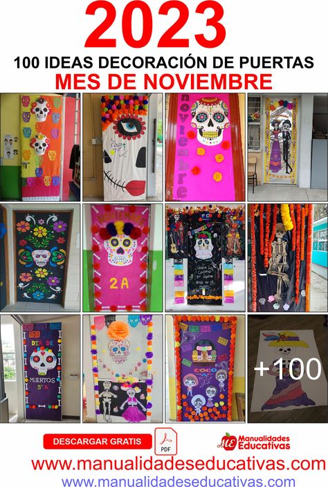 100 IDEAS DE DECORACIÓN DE PUERTAS MES DE NOVIEMBRE ⭕️Documentos completo en PDF. Acceder enlace para descargar desde la web. ✅https://www.manualidadeseducativas.com/actividades/decoracion-de-puertas-mes-de-noviembre/ Dia De Muertos, Halloween