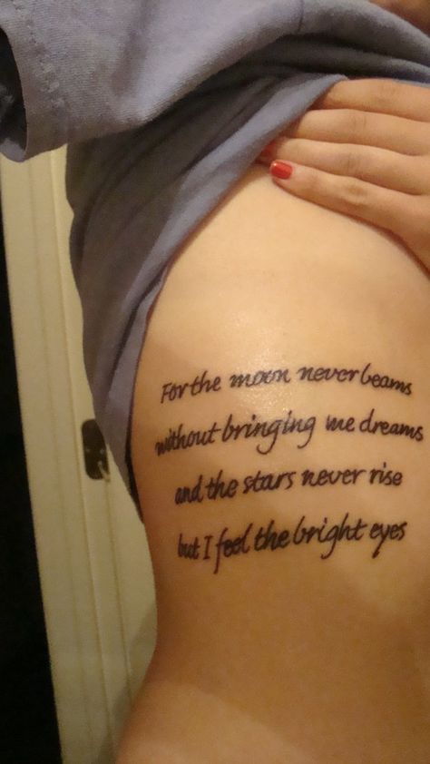 #ribcage #tattoo Edgar Allen Poe Tattoo, Ribs Quotes, Poe Tattoo, Girl Side Tattoos, Poem Tattoo, Script Tattoos, Quote Tattoos Girls, Annabel Lee, Moon Quotes