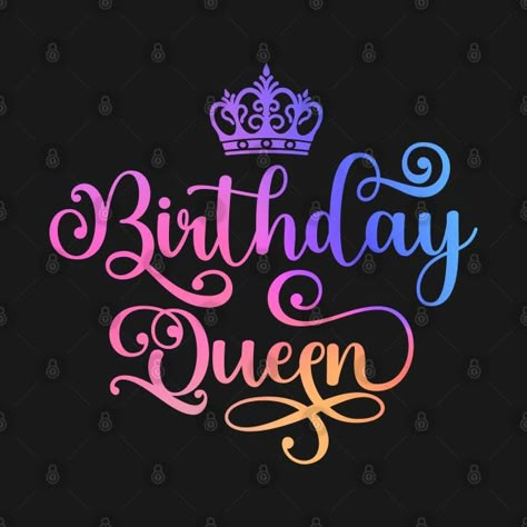 Check out this awesome 'Birthday+Queen' design on @TeePublic! Happy Birthday Queen, Queen Purple, Queen Design, Cameo Crafts, Creative Shirts, Queen Birthday, Queen Tshirt, Birthday Queen, Music Humor