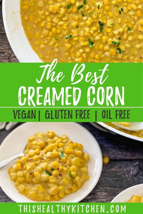 Vegan Creamed Corn, Cream Corn Casserole, Corn Side Dish, Creamed Corn Recipes, Dairy Free Cream, Vegan Thanksgiving Recipes, Creamed Corn, Vegan Thanksgiving, Corn Recipes