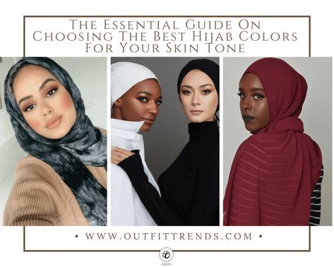 20 Tips On Choosing The Right Hijab For All Skin Tones Ivory Skin Tone, Beige Skin Tone, Golden Skin Tone, Pink Skin Tone, Dusky Skin, Hijab Colors, Neutral Skin Tone, Skin Images, Colors For Dark Skin