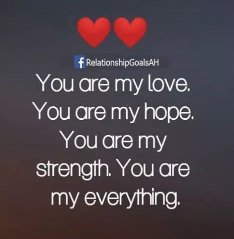 You are my love, you are my everything love love images love quotes and sayings love pic My Everything Quotes, Memes About Relationships, Love My Husband Quotes, Morning Kisses, Distance Love Quotes, Love Quotes For Him Romantic, Soulmate Love Quotes, About Relationships, Sweet Love Quotes