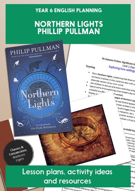 Immerse your Year 6 class in Northern Lights by Philip Pullman. Revise clauses and explore subjunctive form. Write an untold tale inspired by this significant author. Unit 1 Core: Introduction to the world of Northern Lights. Unit 2 SPAG: Revise single and multi-clause sentences. Unit 3 Comprehension: Text analysis and comparing versions. Unit 4 SPAG: Explore the subjunctive form. Unit 5 Composition: Write an untold tale for Northern Lights. #year6 #ks2 #keystage2 #uks2 #englished #spag Northern Lights Wedding Invitations, Where To See The Northern Lights, Northern Lights Philip Pullman, Northern Lights Knitted Hat Kit, Anthony Browne, Year 6, Text Analysis, Michael Morpurgo, See The Northern Lights