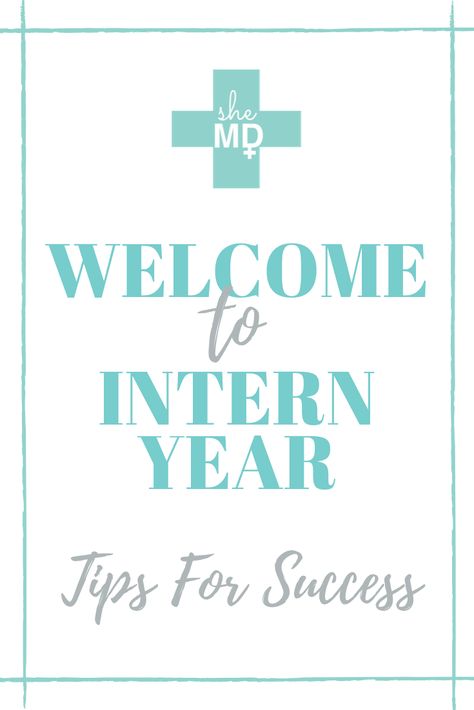 Medical Intern, Residency Medical, Information Overload, Tips For Success, Context Clues, Family Medicine, July 1st, Med Student, Rough Day