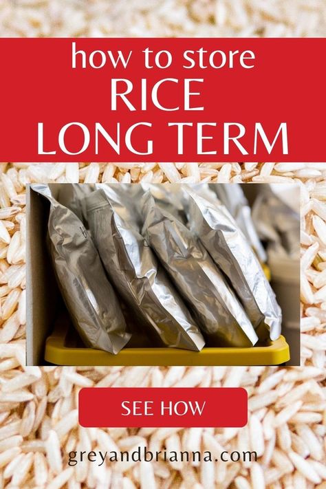 Rice getting stored long term How To Preserve Rice For Long Time, How To Store Rice Long Term Storage, How To Freeze Rice, Storing Rice Long Term, How To Store Rice Long Term, Pantry Stockpile, Survivor Tips, Diy Rice Bags, Canning Beans